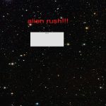 alien rush!!!