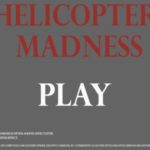 Helicopter Madness