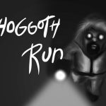 Shoggoth Run